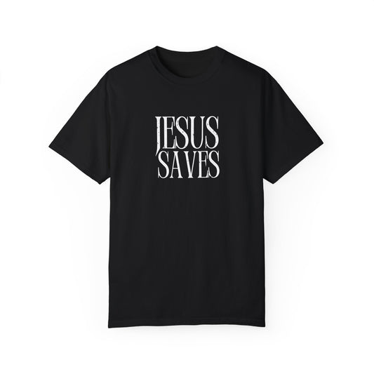 Inspirational Unisex Garment-Dyed T-Shirt - Jesus Saves & Faith Over Fear Design