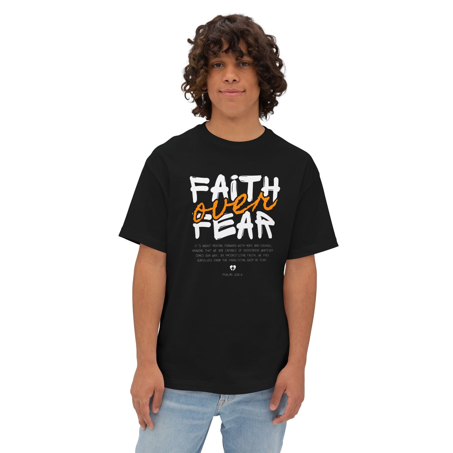 Faith Over Fear Tee — Inspirational Christian Oversized Boxy Shirt