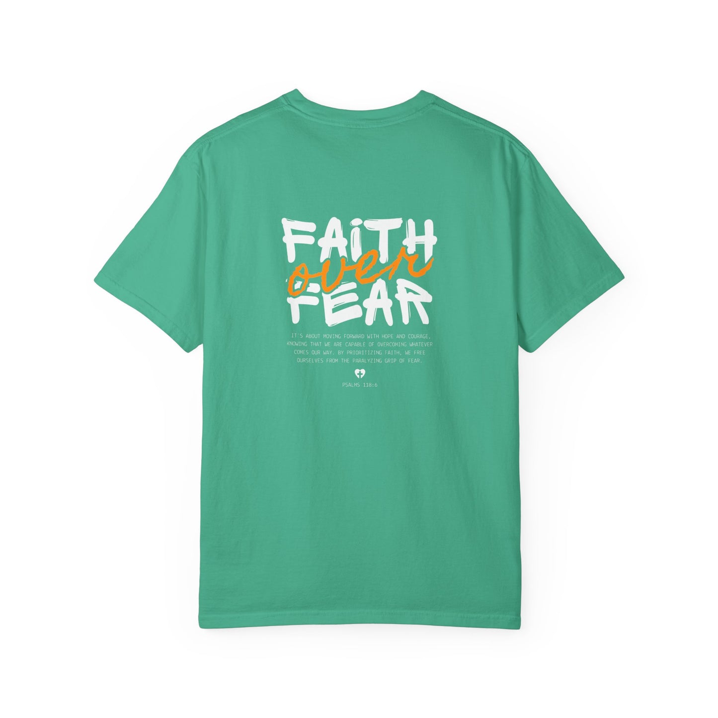 Inspirational Unisex Garment-Dyed T-Shirt - Jesus Saves & Faith Over Fear Design